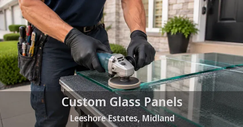 Custom Glass Panels Leeshore Estates, Midland - ON
