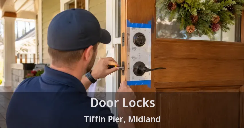 Door Locks Tiffin Pier, Midland - ON