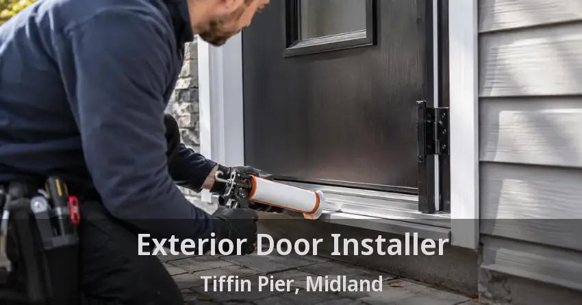 Exterior Door Installer Tiffin Pier, Midland - ON